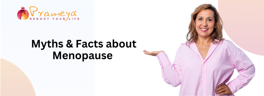 Myths & Facts about Menopause