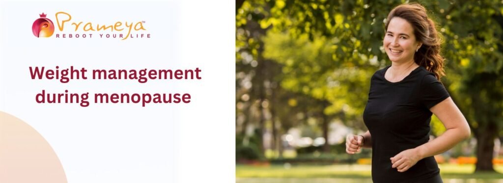 Weight Management during Menopause